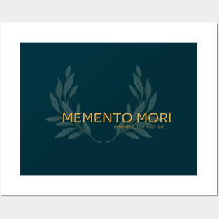 Memento Mori, Remember, you must die. Latin maxim. Posters and Art